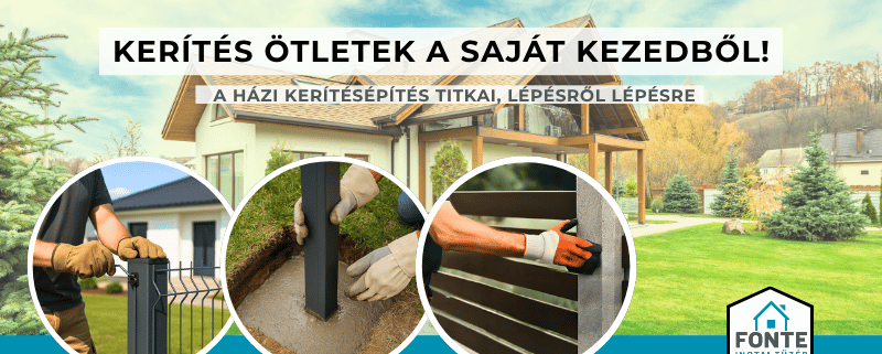 Kerítés építése házilag
